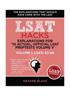 LSAT Hacks: Explanations For '10 Actual, Official LSAT Preptests Volume V' paperback english - 24-Jul-14
