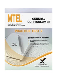 MTEL General Curriculum 03 Practice Test 2 paperback english - 1/1/2014 
