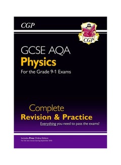 New Grade 9-1 GCSE Physics AQA Complete Revision & Practice with Online Edition (CGP GCSE Physics 9-1 Revision) - Paperback English by CGP Books - 30/06/2016