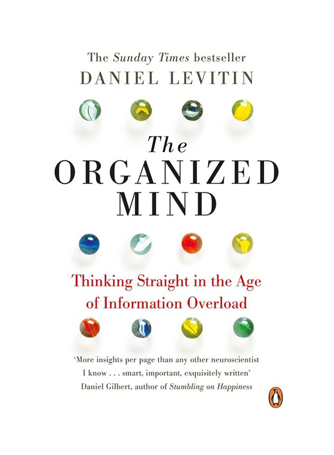 The Organized Mind: Thinking Straight In The Age Of Information Overload printed_book_paperback english - 04/06/2015 