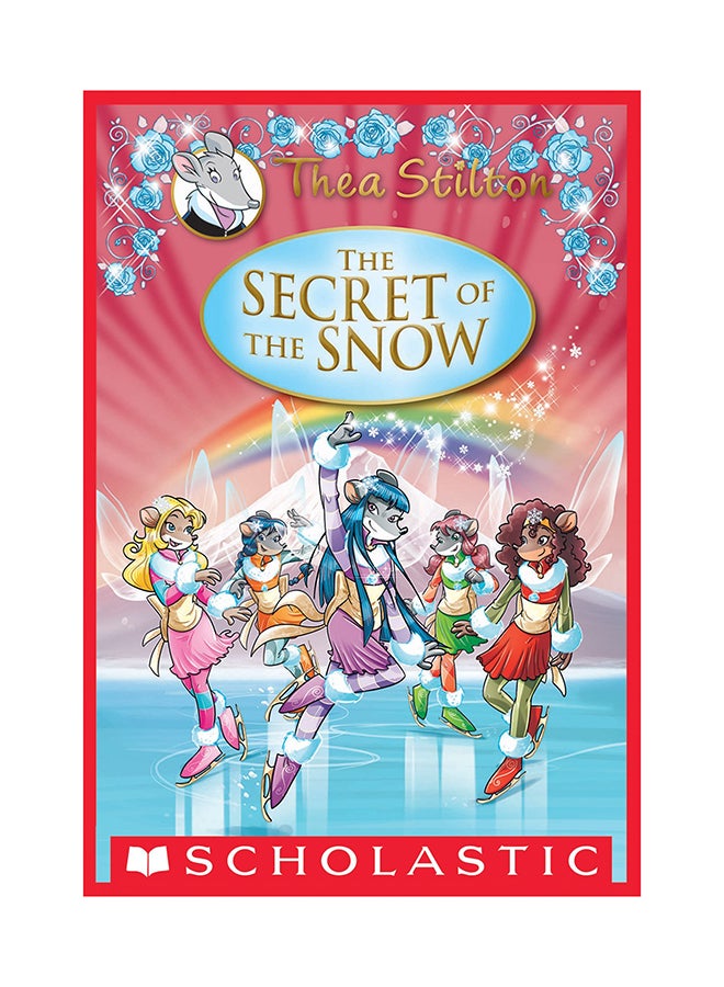 قصة ثيا ستيلتون: ذا سيكرتس أوف ذا سنو غلاف صلب الإنجليزية - 41770