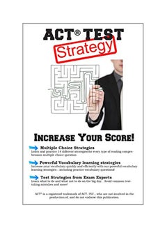 ACT Test Strategy: Increase Your Score! paperback english - 23-Mar-17 
