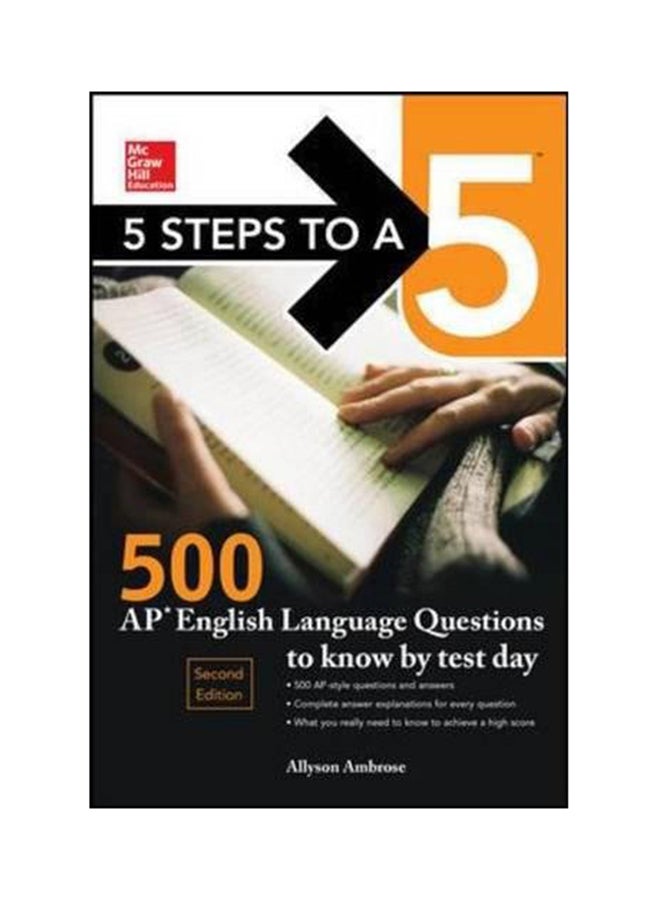 5 Steps To A 5: 500 AP English Language Questions To Know By Test Day paperback english - 9-Jan-17