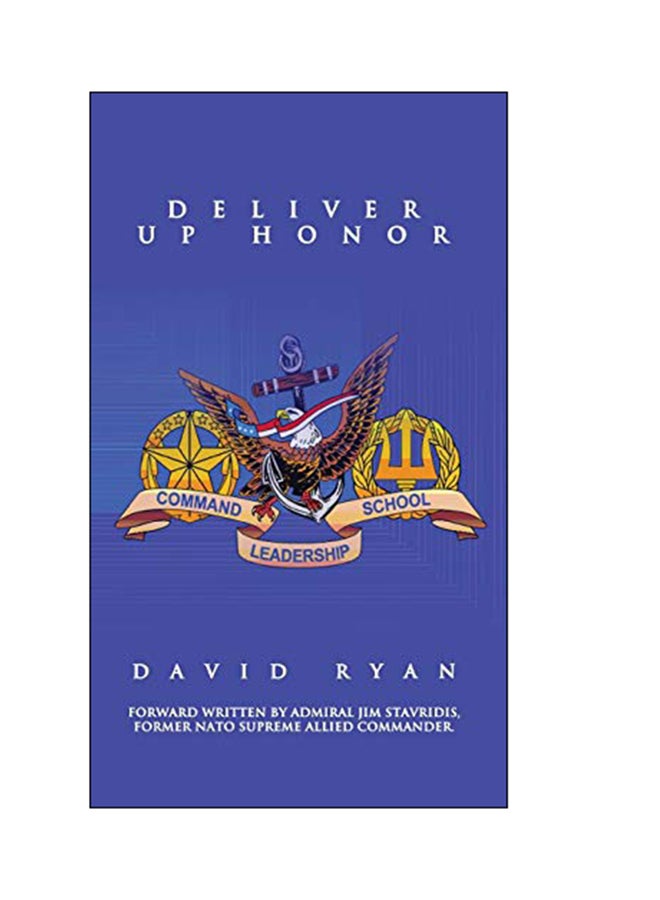 Deliver Up Honor Hardcover English by David Ryan - 4/18/2017 