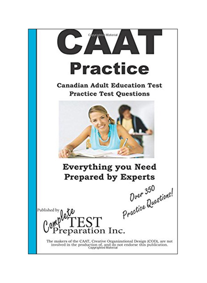CAAT Practice: Canadian Adult Education Test Practice Test Questions paperback english - 4/12/2017