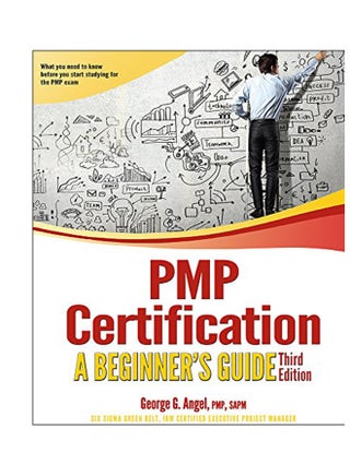 PMP Certification: A Beginner's Guide paperback english - September 9, 2017 - v1544425236/N19723590A_1