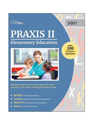 Praxis II Elementary Education Multiple Subjects 5001 Study Guide paperback english - August 14, 2017 - v1544425238/N19723600A_1