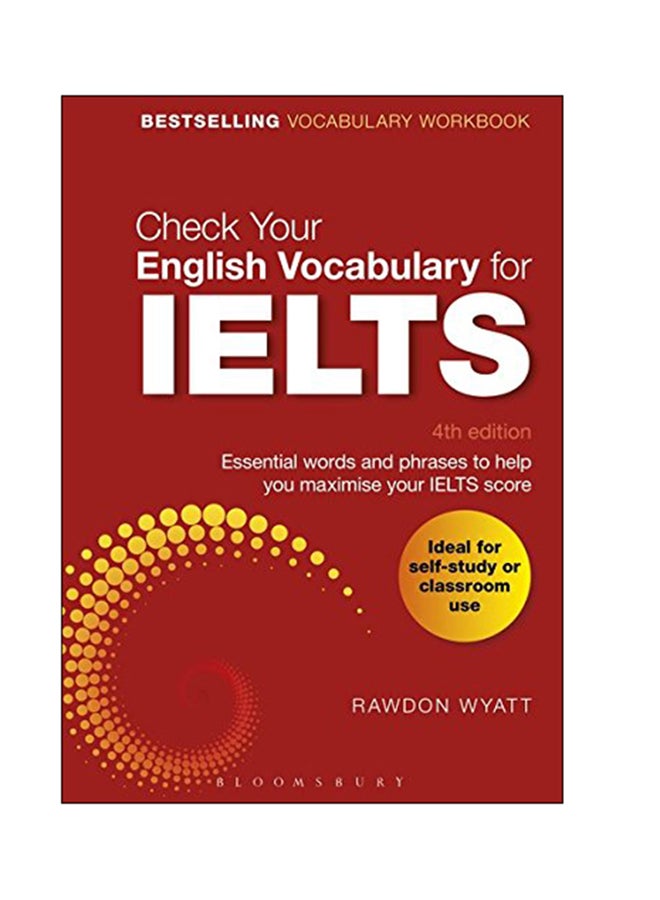 Check Your English Vocabulary For IELTS Paperback English by Rawdon Wyatt - 15-Aug-17 