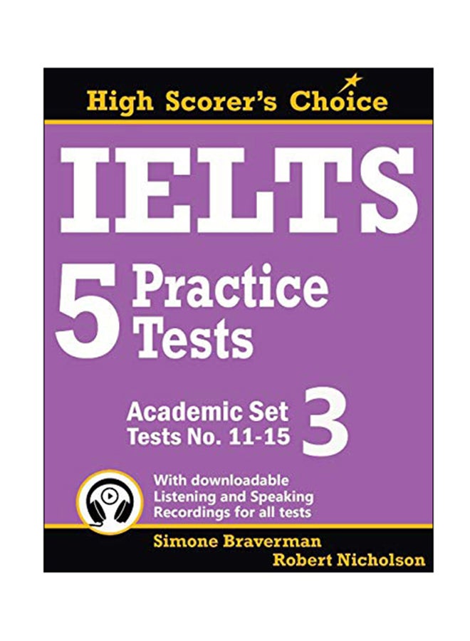 IELTS 5 Practice Tests, Academic Set 3: Tests No. 11-15 paperback english - 25-May-17