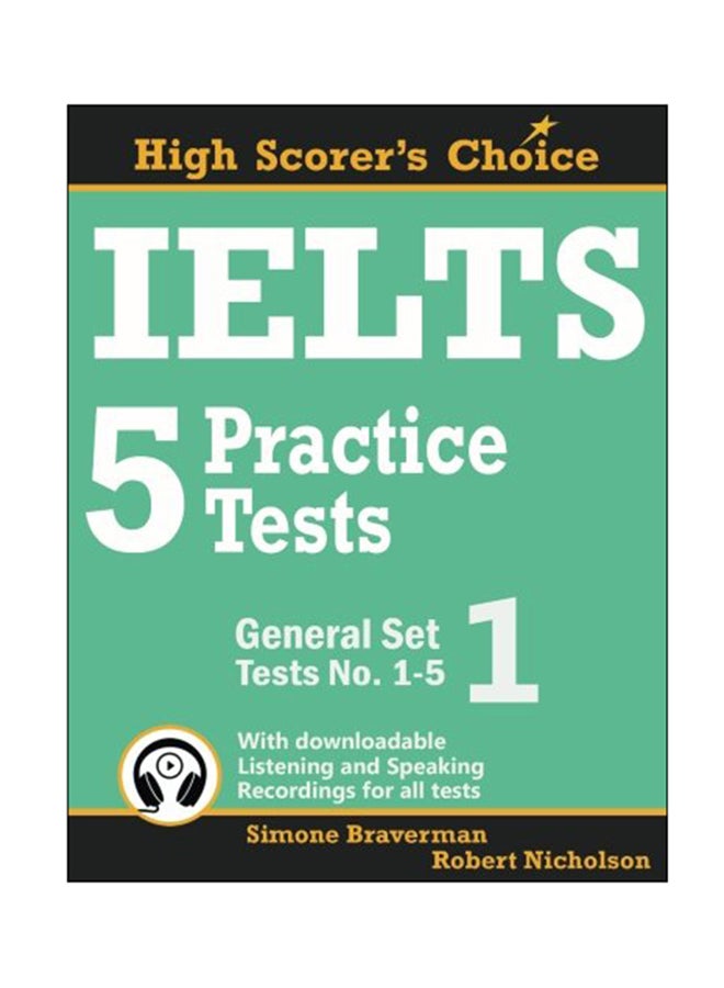 اختبارات IELTS 5 التدريبية، المجموعة العامة 1: الاختبارات رقم 1-5