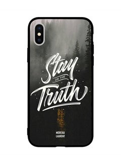 Protective Case Cover for Apple iPhone XS Stay on The Truth