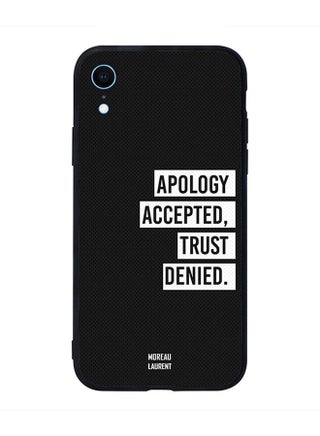 Skin Case Cover -for Apple iPhone XR Apology Accepted Trust Denied Apology Accepted Trust Denied - v1544597287/N19855907A_1