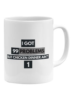 Fortnite I Got 99 Problems Printed Coffee Mug White/Black