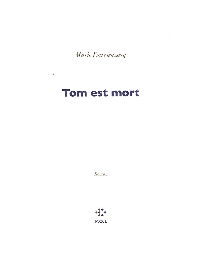 Tom Est Mort Paperback French by Darrieussecq Marie - 38532 