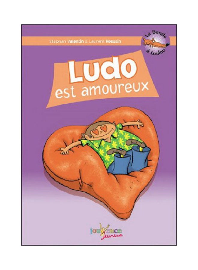 Ludo Est Amoureux - Paperback French 