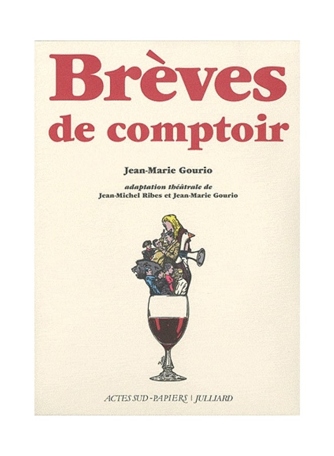 Brã¨Ves De Comptoir - Paperback French 