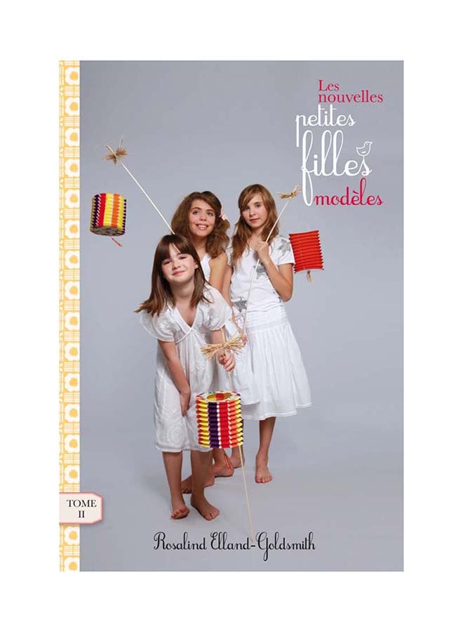 Les Nouvelles Petites Filles Modèles - Paperback French by Rosalind Elland-Goldsmith 