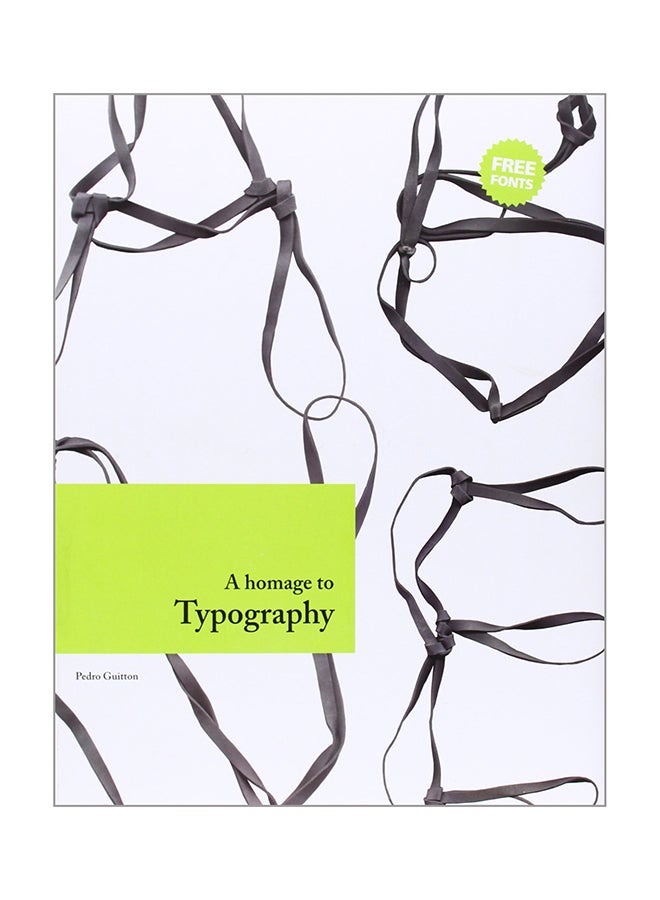 A Homage to Typography - Hardcover English by Pedro Guitton - 15/08/2009 