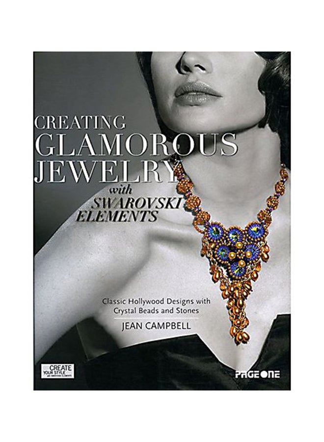 Creating Glamorous Jewelry With Swarovski Elements - Paperback English by Jean Campbell
