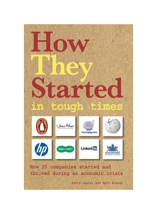 How They Started in Tough Times - Paperback English by David Lester - 17/02/2010