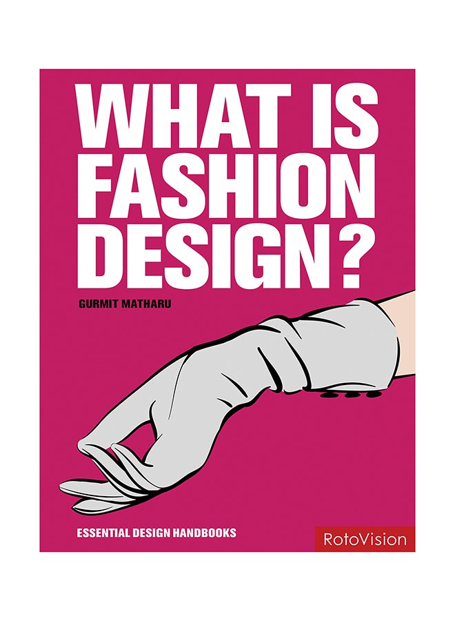 What is Fashion Design? - Paperback English by Gurmit Matharu - 1/7/2010 