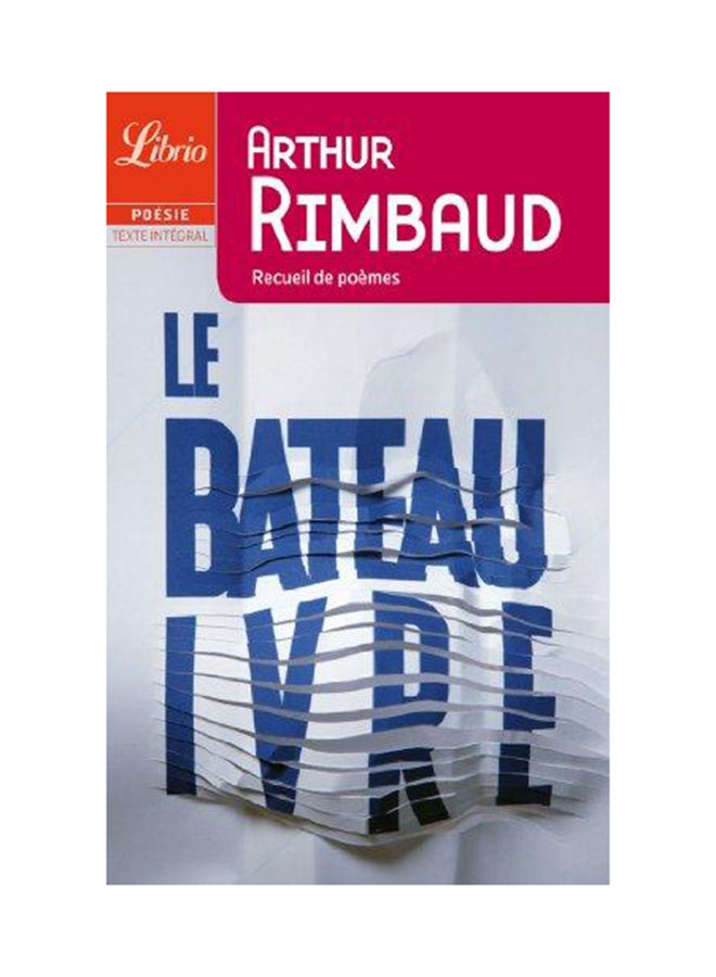 Le Bateau Ivre - Paperback French by Arthur Rimbaud - 20/10/2003