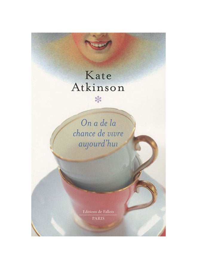 On a De La Chance De Vivre Aujourd'Hui - Paperback French 