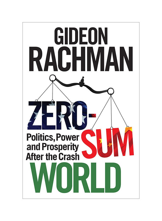 Zero-Sum World - Paperback English by GIDEON RACHMAN  - Image 1