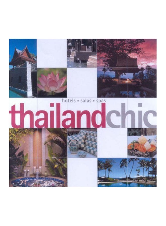 Thailand Chic - Paperback English by Chami Jotisalikorn - 27/10/2005 