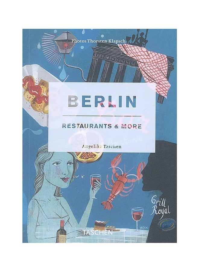 Berlin, Restaurants and More - Paperback English by Angelika Tashen - 25/08/2007