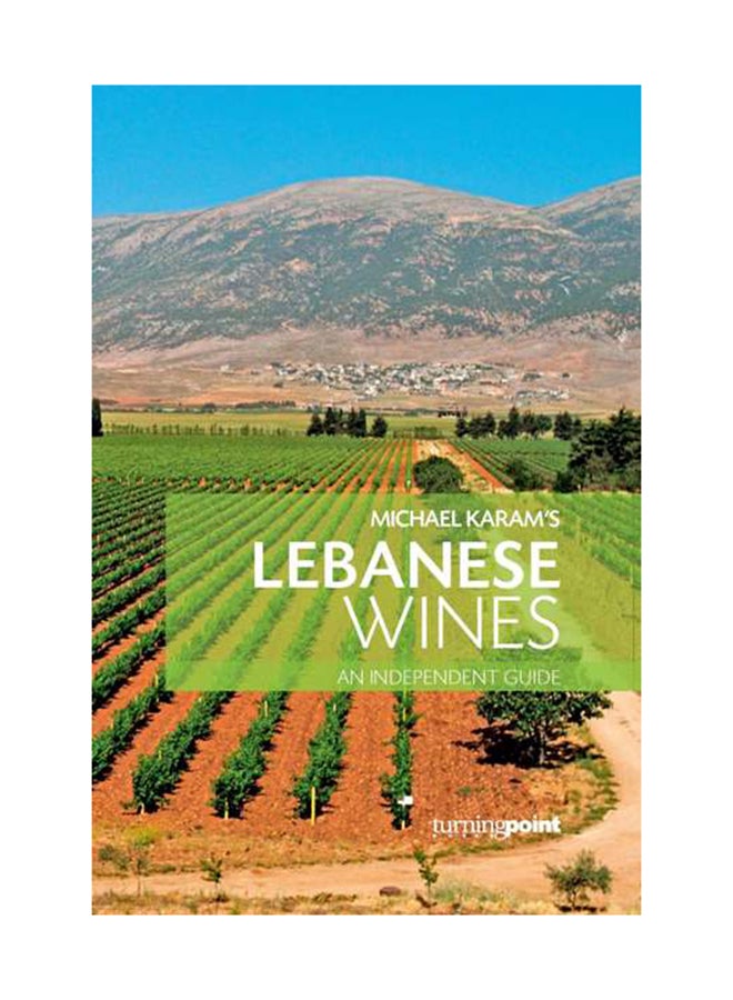 Lebanese Wines - Paperback English by Michael Karam - 28/02/2013 