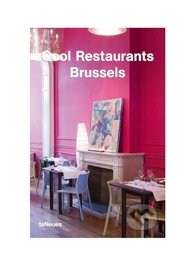 Cool Restaurants: Brussels - Paperback English by CUITO AURORA - 15/09/2005
