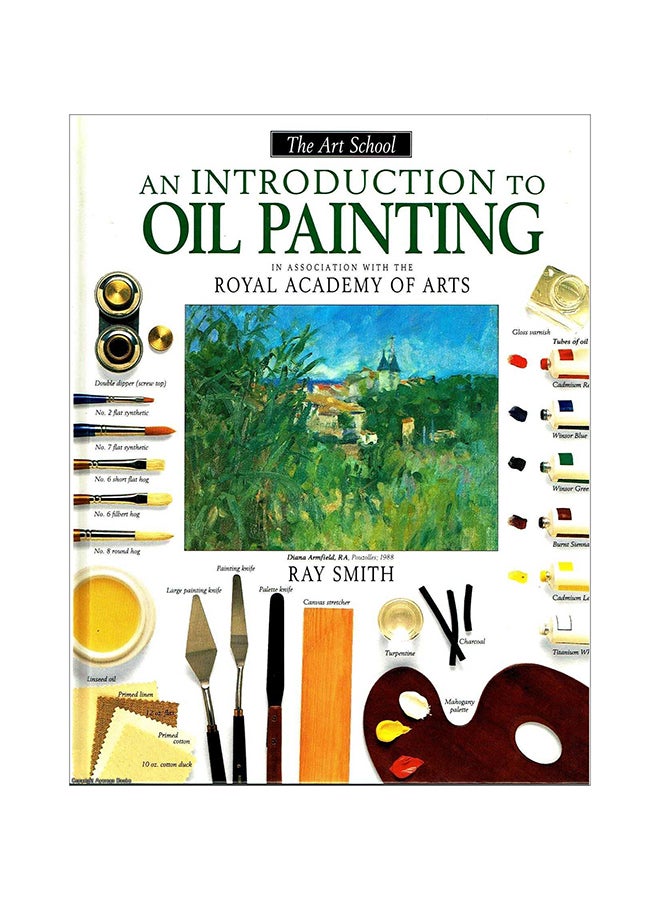 Introduction to Oil Painting - Paperback English by Ray Smith - 18/06/1998