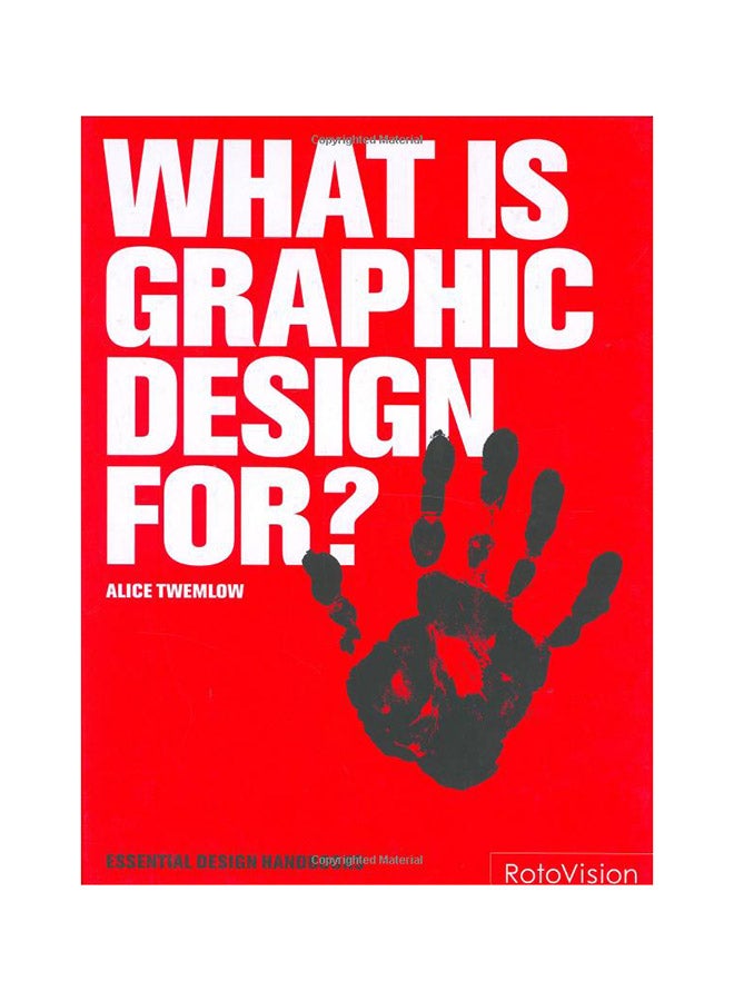 What is Graphic Design For? - Hardcover English by Alice Twemlow - 15/05/2006 