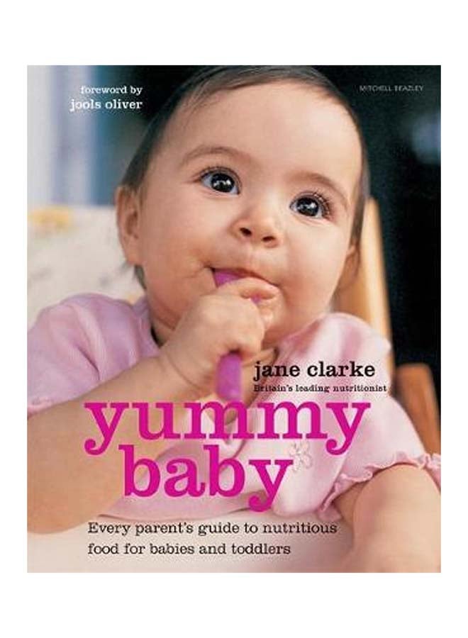 Yummy Baby - Hardcover English by Jane Clarke - 30/08/2007 