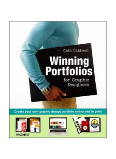 Winning Portfolios For Graphic Designers - Paperback English by Cath Caldwell - 01/09/2010