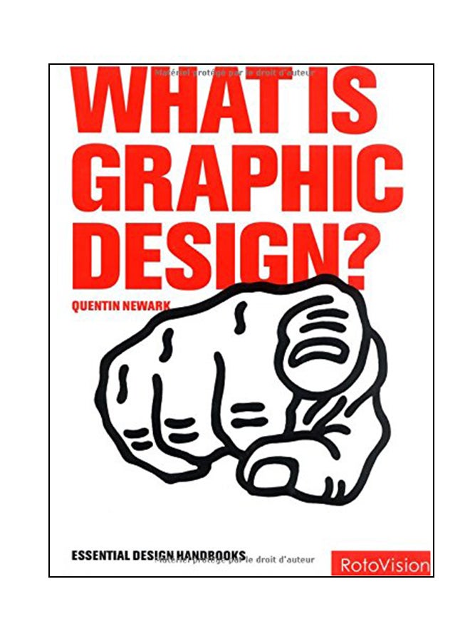 What Is Graphic Design? - Hardcover English by Quentin Newark - 37261  - Image 1