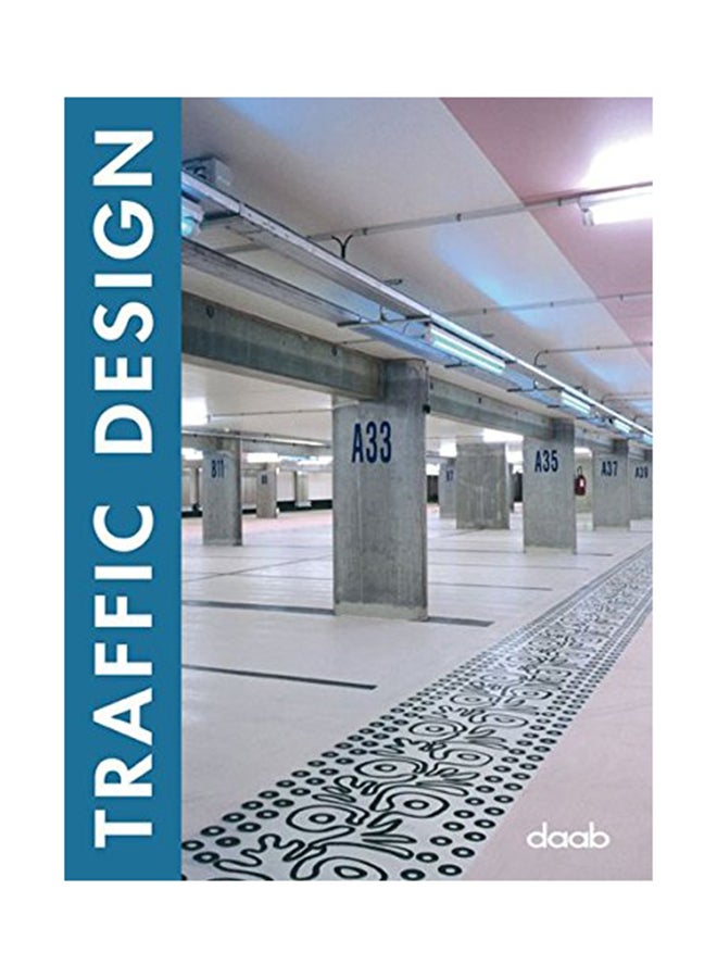 Traffic Design - Hardcover English - 01/07/2006