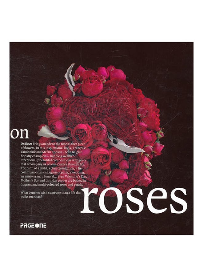 On Roses - Hardcover English by Francoise Vandonink - 2011 