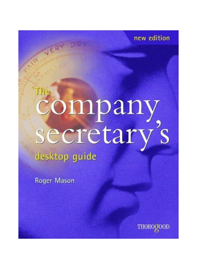 The Company Secretary's Desktop Guide - Paperback English by Roger Mason - 02/04/2004 