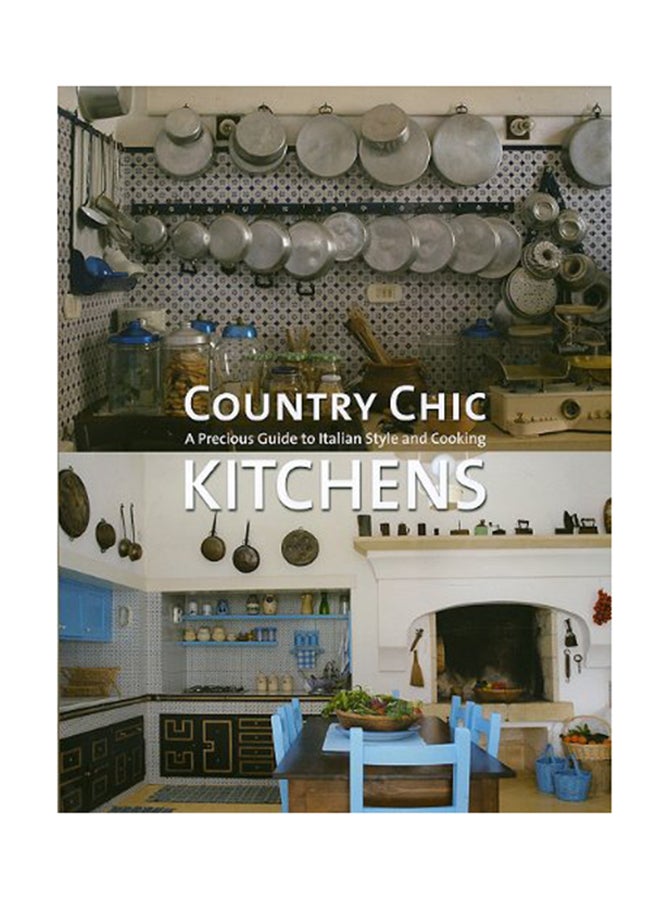 Country Chic Kitchens - Hardcover English - 25/07/2009 