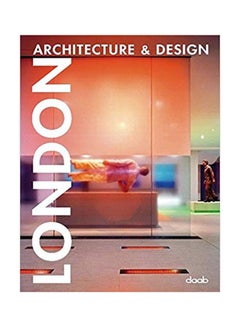London, Architecture And Design - Hardcover English by Daab - 15/04/2007 