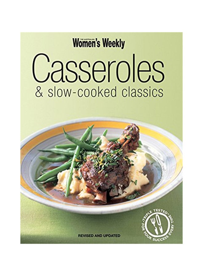 Casseroles And Slow-Cooked Classics Paperback English by The Australian Women Weekly - 38989 
