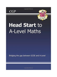 New Head Start To A-Level Maths - Paperback English by CGP Books - 16/03/2017