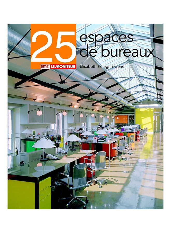 25 Espaces De Bureaux - Hardcover French