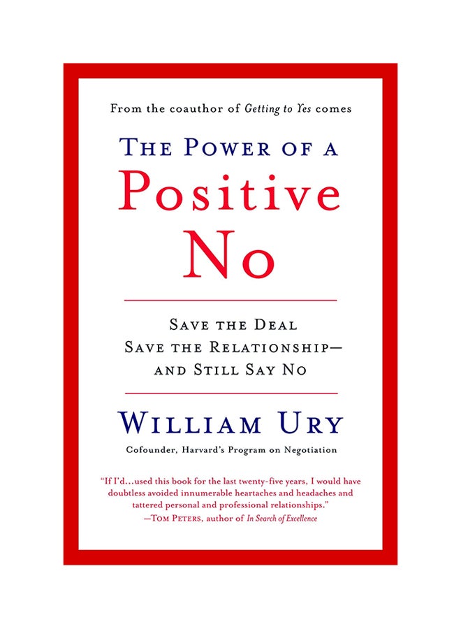 null - Power Of A Positive No The: How To Say No And Still Get To Yes - Paperback English by William L Ury - Image 1