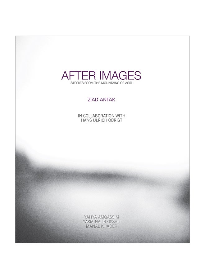 After Images - Hardcover English by Ziad Antar - 01/03/2016