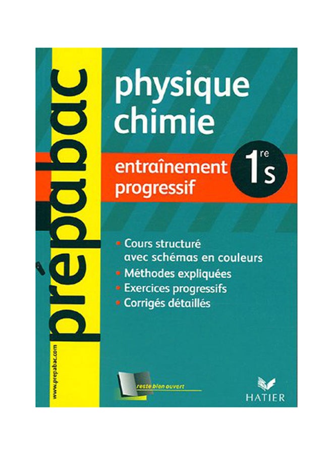Physique Chimie 1E S - Paperback French 