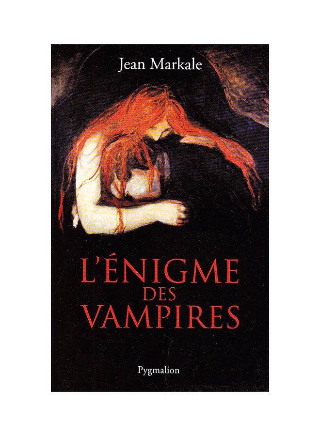 L'éNigme Des Vampires - Paperback French by Jean Markale 