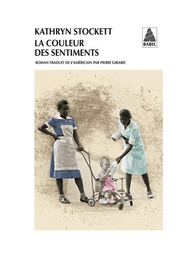 La Couleur Des Sentiments - Paperback French by Kathryn Stockett - 07/11/2012 